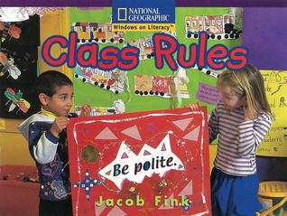 Class Rules (Windows on Literacy, Early: Social Studies)