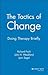 The Tactics of Change: Doing Therapy Briefly