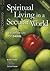 Spiritual Living in a Secular World: Guidance from the Life of Daniel (Discovery Series Bible Study)