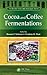 Cocoa and Coffee Fermentations (Fermented Foods and Beverages Series)