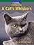 Windows on Literacy Fluent (Science: Life Science): A Cat's Whiskers