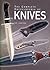 The Complete Encyclopedia of Knives