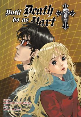 Until Death Do Us Part Omnibus (2-in-1 Edition), Vol. 7: Includes Vol. 13 & 14 (Until Death Do Us Part Omnibus, #7)