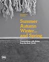 Summer Autumn Winter... and Spring: Conversations with Artists from the Arab World