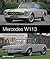 Mercedes W113: The Complete Story (Crowood Autoclassics)