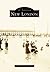 New London (Images of America: Connecticut)