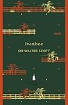 Ivanhoe by Walter Scott