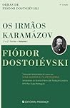 Os Irmãos Karamázov I by Fyodor Dostoevsky