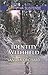 Identity Withheld (Love Inspired Suspense)