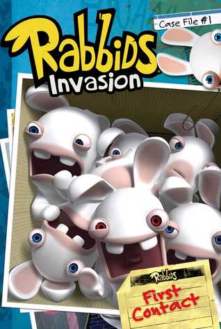 First Contact (Rabbids Invasion: Case File #1)