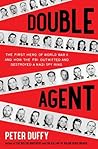 Double Agent: The...