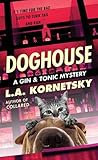 Doghouse (3) by L.A. Kornetsky