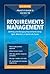 The Practitioners Guide to Requirements Management