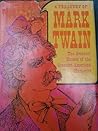 A Treasury of Mark Twain the Greatest Humor of the Greatest American Humorist