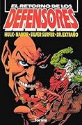 El retorno de Los Defensores: Hulk, Namor, Silver Surfer y Dr. Extraño