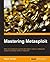 Mastering Metasploit