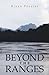 Beyond The Ranges