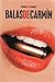 Balas de Carmín (Spanish Edition)