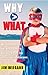 Why > What by Jim Wiegand
