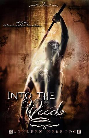 Into the Woods (Searching for Eden #1)