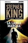 La Larga Marcha by Richard  Bachman