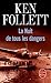 La Nuit de tous les dangers by Ken Follett