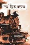 Railonama by Anupama Sharma Railonama by Anupama Sharma