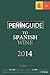 Peñín Guide to Spanish Wine...