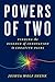 Powers of Two: How Relationships Drive Creativity