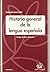 Historia general de la lengua española