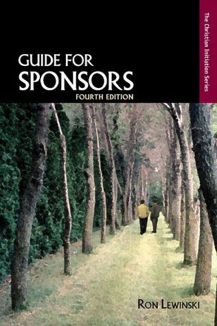 Guide for Sponsors, Fourth Edition (Christian Initiation Series)