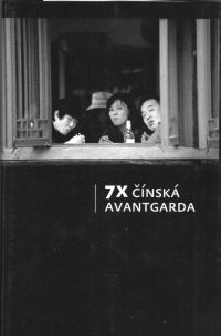 7x čínská avantgarda (Paperback)