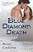 Blue Diamond Death