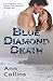 Blue Diamond Death
