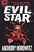 Evil Star (The Power of Five #2) by Anthony Horowitz