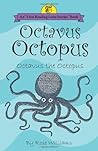 Octavus Octopus: Octavus the Octopus (Latin Edition)