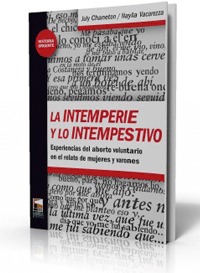 La intemperie y lo intempestivo (Paperback)