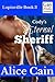 Cody's Eternal Sheriff