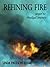 Refining Fire: sequel to Prodigal Journey (Travelers to New Jerusalem Book 2)