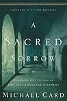 A Sacred Sorrow: ...