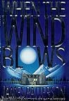 When the Wind Blows by James  Patterson