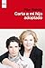 Carta a mi hijo adoptado (DIVULGACIÓN) (Spanish Edition)