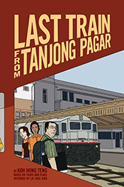 Last Train from Tanjong Pagar (Paperback)