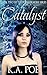 Catalyst (Forevermore, #2)