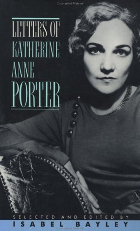 Letters of Katherine Anne Porter (Paperback)