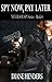 Spy Now, Pay Later (Never S...