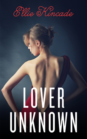 Lover Unknown (Kindle Edition)