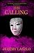 The Calling (Book 7 of The Blood & Brotherhood Saga): An Epic Fantasy Series (The Blood and Brotherhood Saga)