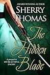 The Hidden Blade by Sherry Thomas