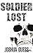 Soldier Lost: A Short Story